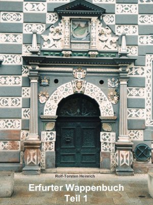 cover image of Erfurter Wappenbuch Teil 1